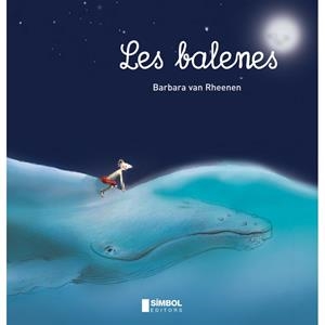 Les balenes | 9788415315056 | Van Rheenen, Barbara | Llibres.cat | Llibreria online en català | La Impossible Llibreters Barcelona