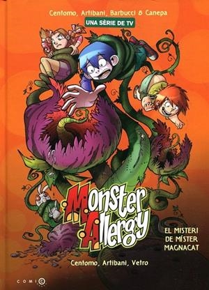 Monster Allergy 3.El misteri de Míster Magnacat | 9788499327754 | Erika Centomo/Moreno Savoretti/Bruno Olivieri | Llibres.cat | Llibreria online en català | La Impossible Llibreters Barcelona