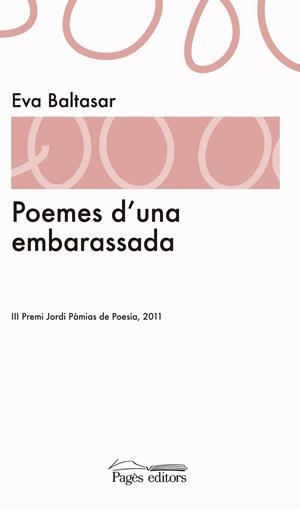 Poemes d'una embarassada | 9788499752068 | Baltasar Sardà, Eva | Llibres.cat | Llibreria online en català | La Impossible Llibreters Barcelona