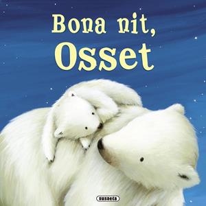 Bona nit osset | 9788467715767 | Diversos | Llibres.cat | Llibreria online en català | La Impossible Llibreters Barcelona