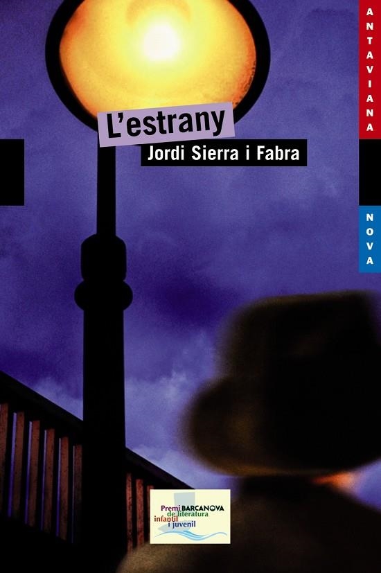 L'estrany | 9788448929107 | Sierra i Fabra, Jordi | Llibres.cat | Llibreria online en català | La Impossible Llibreters Barcelona