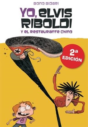 Yo, Elvis Riboldi, y el restaurante chino | 9788424636876 | Bono Bidari | Llibres.cat | Llibreria online en català | La Impossible Llibreters Barcelona