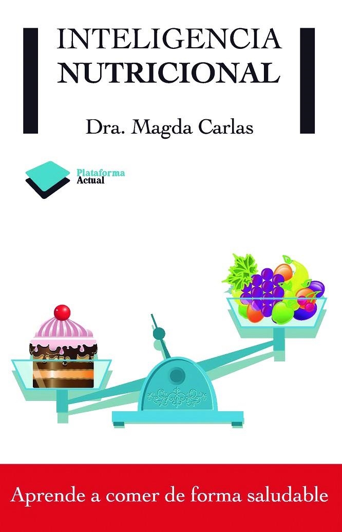 Inteligencia nutricional | 9788415115939 | Carlas, Magda | Llibres.cat | Llibreria online en català | La Impossible Llibreters Barcelona