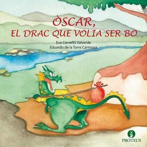 Òscar, el drac que volia ser bo | 9788415047834 | Cervelló Valverd, Eva | Llibres.cat | Llibreria online en català | La Impossible Llibreters Barcelona