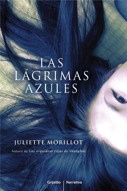 Lágrimas azules | 9788425347597 | Morillot, Juliette | Llibres.cat | Llibreria online en català | La Impossible Llibreters Barcelona