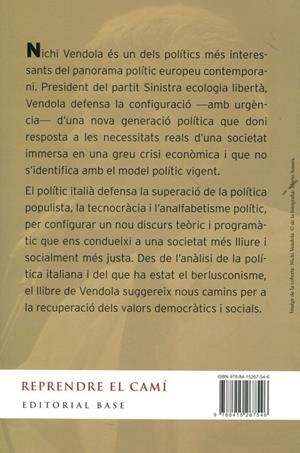 Reprendre el camí. Per una nova generació de bona política | 9788415267546 | Vendola, Nichi | Llibres.cat | Llibreria online en català | La Impossible Llibreters Barcelona