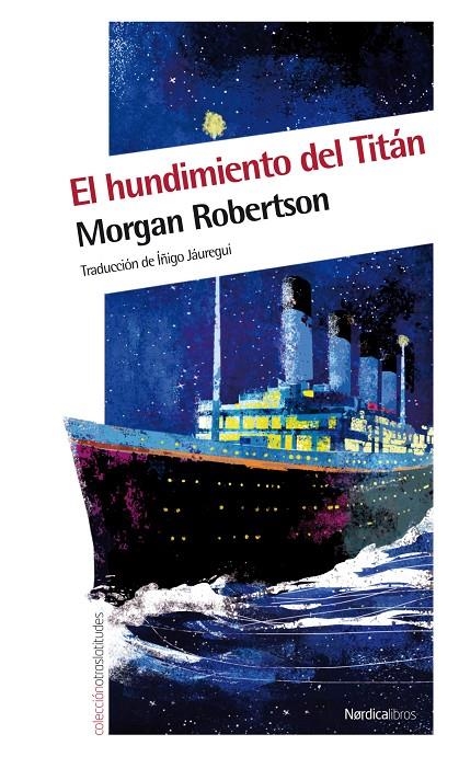 El hundimiento del Titán | 9788415564041 | Robertson, Morgan | Llibres.cat | Llibreria online en català | La Impossible Llibreters Barcelona