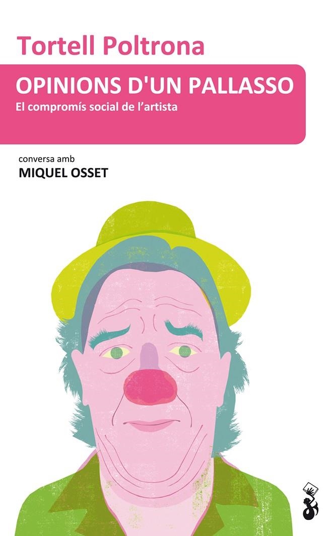 Opinions d'un pallasso. El compromís social de l'artista | 9788415047841 | Mateu i Bullich, Jaume/Osset Hernández, Miquel | Llibres.cat | Llibreria online en català | La Impossible Llibreters Barcelona