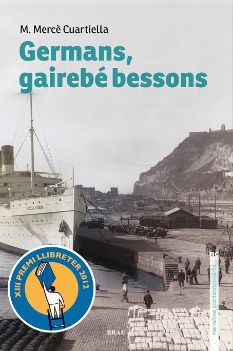 Germans, gairebé bessons | 9788496905788 | Cuartiella Todolí, M. Mercè | Llibres.cat | Llibreria online en català | La Impossible Llibreters Barcelona