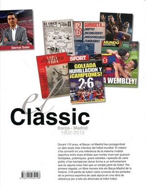 Clàssic. Barça-Madrid 1902-2012  | 9788415232148 | Soler, Bernat | Llibres.cat | Llibreria online en català | La Impossible Llibreters Barcelona