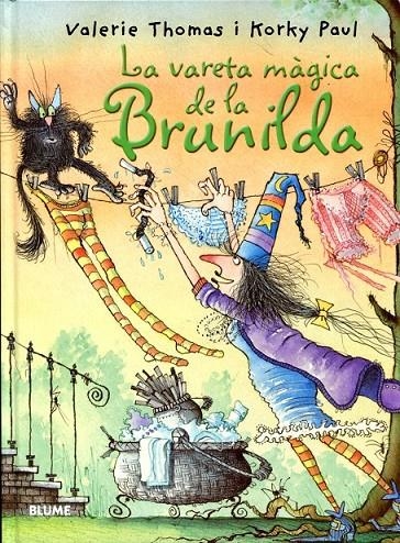 Bruixa Brunilda. La vareta màgica | 9788498016130 | Thomas, Valerie | Llibres.cat | Llibreria online en català | La Impossible Llibreters Barcelona