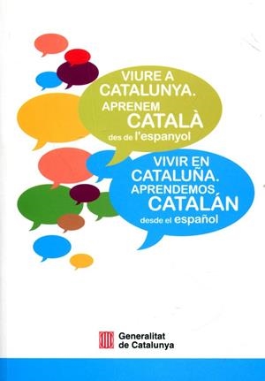 Viure a Catalunya. Aprenem català des de l'espanyol | 9788439388074 | Diversos | Llibres.cat | Llibreria online en català | La Impossible Llibreters Barcelona