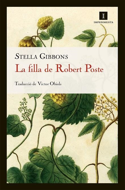 La Filla de Robert Poste | 9788415130413 | Gibbons, Stella | Llibres.cat | Llibreria online en català | La Impossible Llibreters Barcelona