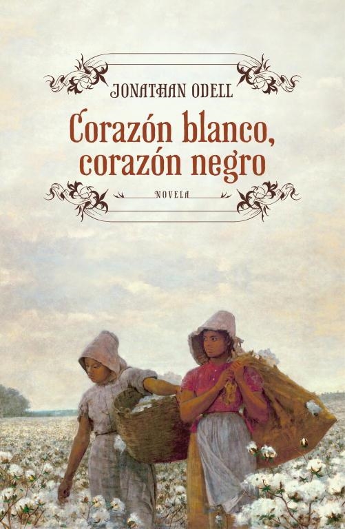 Corazón blanco, corazón negro | 9788425347900 | ODELL,JONATHAN | Llibres.cat | Llibreria online en català | La Impossible Llibreters Barcelona