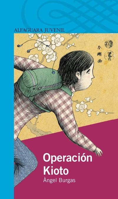 OPERACION KIOTO | 9788420421674 | Burgas I Tremols, Angel | Llibres.cat | Llibreria online en català | La Impossible Llibreters Barcelona