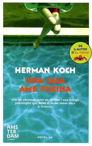 Una casa amb piscina | 9788492941674 | Koch, Herman | Llibres.cat | Llibreria online en català | La Impossible Llibreters Barcelona