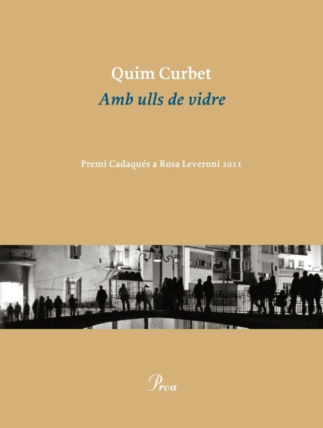 Amb ulls de vidre | 9788475883038 | Curbet, Joaquim | Llibres.cat | Llibreria online en català | La Impossible Llibreters Barcelona