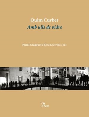 Amb ulls de vidre | 9788475883038 | Curbet, Joaquim | Llibres.cat | Llibreria online en català | La Impossible Llibreters Barcelona