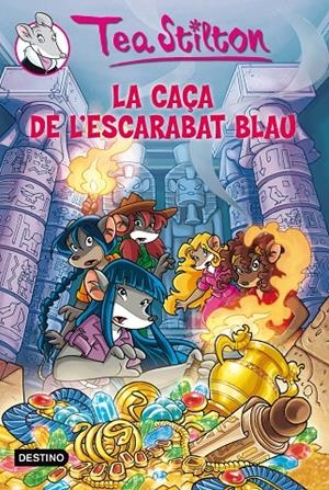 La caça de l'escarabat blau | 9788499328195 | Tea Stilton | Llibres.cat | Llibreria online en català | La Impossible Llibreters Barcelona