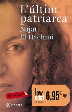 L'últim patriarca | 9788499304960 | El Hachmi, Najat | Llibres.cat | Llibreria online en català | La Impossible Llibreters Barcelona