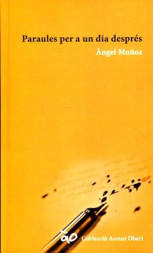 Paraules per a un dia desprès | 9788415349181 | Muñoz, Àngel | Llibres.cat | Llibreria online en català | La Impossible Llibreters Barcelona