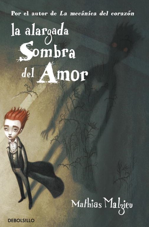 La alargada sombra del amor | 9788499893976 | Malzieu, Mathias | Llibres.cat | Llibreria online en català | La Impossible Llibreters Barcelona