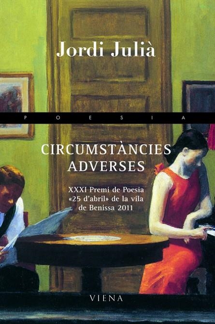 Circumstàncies adverses | 9788483306550 | Julià, Jordi | Llibres.cat | Llibreria online en català | La Impossible Llibreters Barcelona