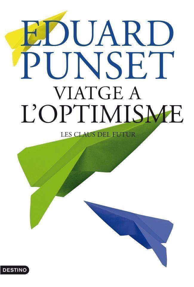 Viatge a l'optimisme | 9788497102100 | Punset, Eduard | Llibres.cat | Llibreria online en català | La Impossible Llibreters Barcelona