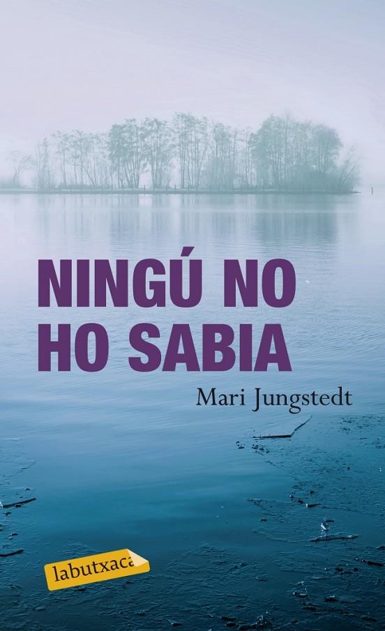 Ningú no ho sabia | 9788499304137 | Jungstedt, Mari | Llibres.cat | Llibreria online en català | La Impossible Llibreters Barcelona