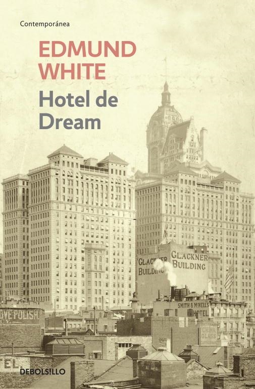 Hotel de dream | 9788499893792 | White, Edmund | Llibres.cat | Llibreria online en català | La Impossible Llibreters Barcelona