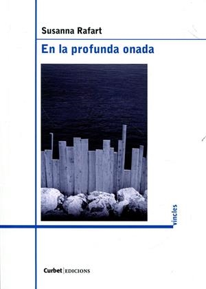 En la profunda onada | 9788492718771 | Rafart, Susanna | Llibres.cat | Llibreria online en català | La Impossible Llibreters Barcelona