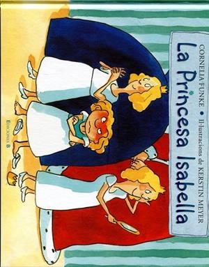 La Princesa Isabella | 9788466650687 | Funke, Cornelia | Llibres.cat | Llibreria online en català | La Impossible Llibreters Barcelona