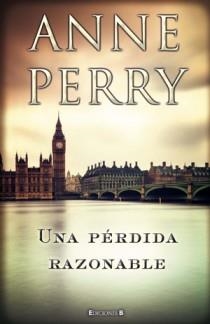 Una pérdida razonable | 9788466650199 | Perry, Anne | Llibres.cat | Llibreria online en català | La Impossible Llibreters Barcelona