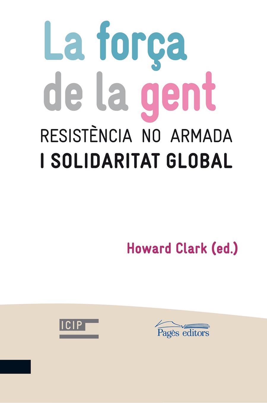 La força de la gent | 9788499751771 | CLARK, HOWARD (ED.) | Llibres.cat | Llibreria online en català | La Impossible Llibreters Barcelona