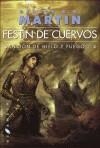 Festin de cuervos. Cancion de hielo y fuego 4 | 9788496208223 | Martin, George R.R. | Llibres.cat | Llibreria online en català | La Impossible Llibreters Barcelona