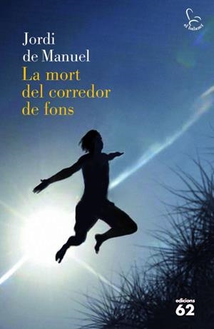 La mort del corredor de fons | 9788429768824 | de Manuel, Jordi | Llibres.cat | Llibreria online en català | La Impossible Llibreters Barcelona