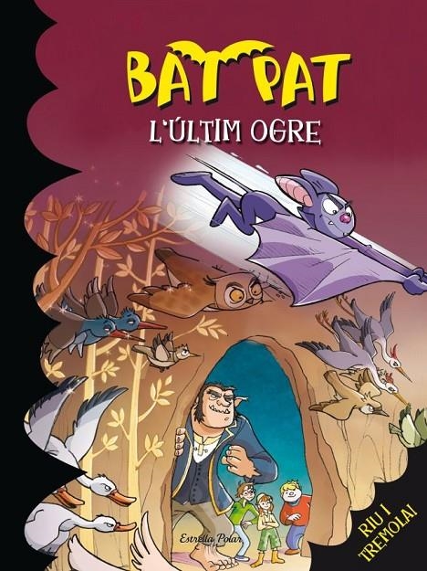 L'últim ogre (Bat Pat) | 9788499327297 | Panavello, Roberto | Llibres.cat | Llibreria online en català | La Impossible Llibreters Barcelona