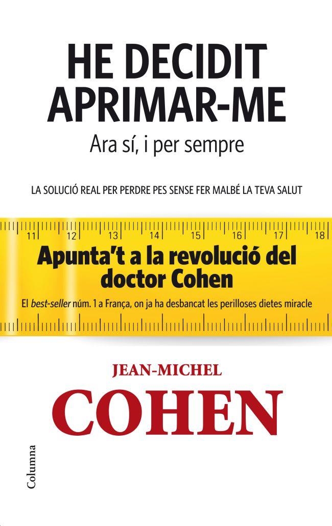 He decidit aprimar-me. Ara sí i per sempre. | 9788466414715 | Cohen, Jean Michel  | Llibres.cat | Llibreria online en català | La Impossible Llibreters Barcelona