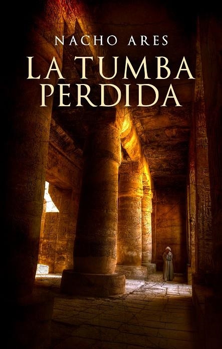 La tumba perdida | 9788425347306 | ARES,NACHO | Llibres.cat | Llibreria online en català | La Impossible Llibreters Barcelona