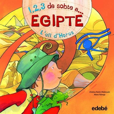 1, 2, 3 de sobte a Egipte. L'ull d'horurs | 9788468301822 | Falcón Maldonado, Cristina | Llibres.cat | Llibreria online en català | La Impossible Llibreters Barcelona