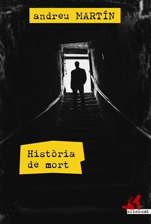 Història de mort | 9788415098393 | Martín, Andreu | Llibres.cat | Llibreria online en català | La Impossible Llibreters Barcelona