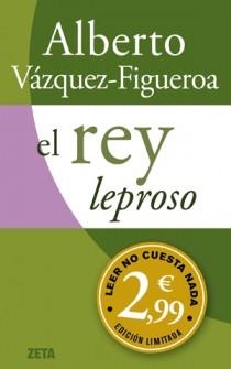 El rey leproso | 9788498725995 | Vázquez Figueroa, Alberto | Llibres.cat | Llibreria online en català | La Impossible Llibreters Barcelona