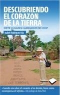 Descubriendo el corazón de la tierra. Siete lugares cambiaron mi chip | 9788415115793 | Rodríguez Vila, Isabel | Llibres.cat | Llibreria online en català | La Impossible Llibreters Barcelona