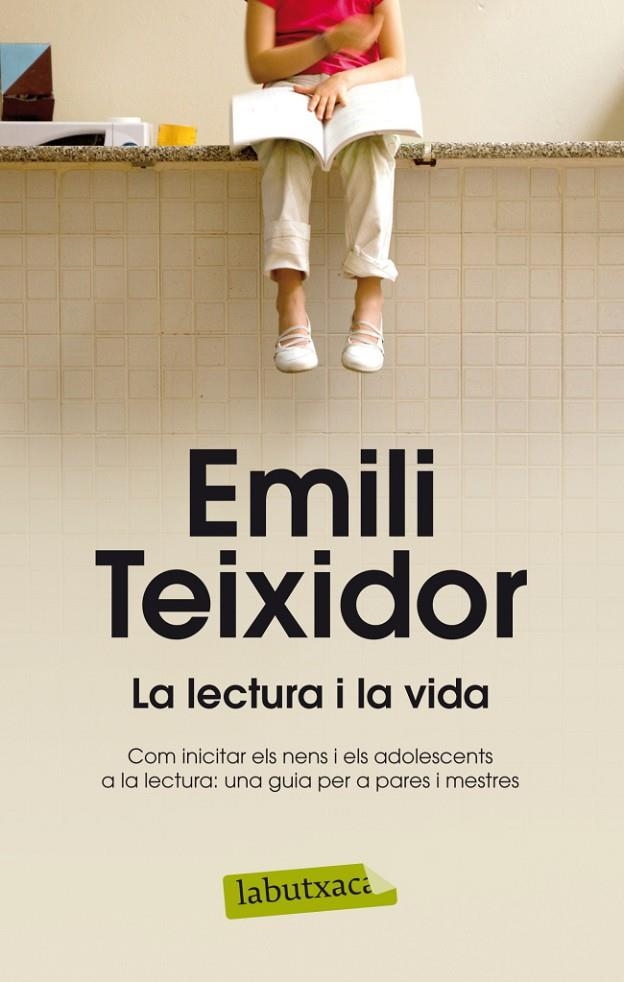 La lectura i la vida | 9788499304663 | Teixidor, Emili | Llibres.cat | Llibreria online en català | La Impossible Llibreters Barcelona