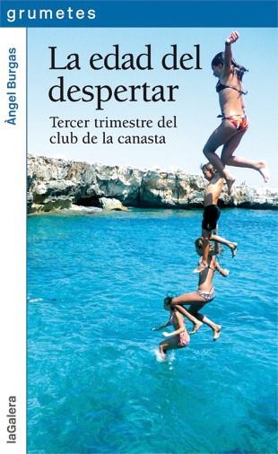 La edad del despertar | 9788424637224 | Àngel Burgas | Llibres.cat | Llibreria online en català | La Impossible Llibreters Barcelona