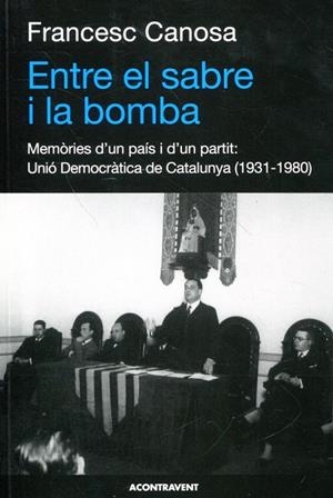 Entre el sabre i la bomba | 9788493972219 | Canosa, Francesc | Llibres.cat | Llibreria online en català | La Impossible Llibreters Barcelona