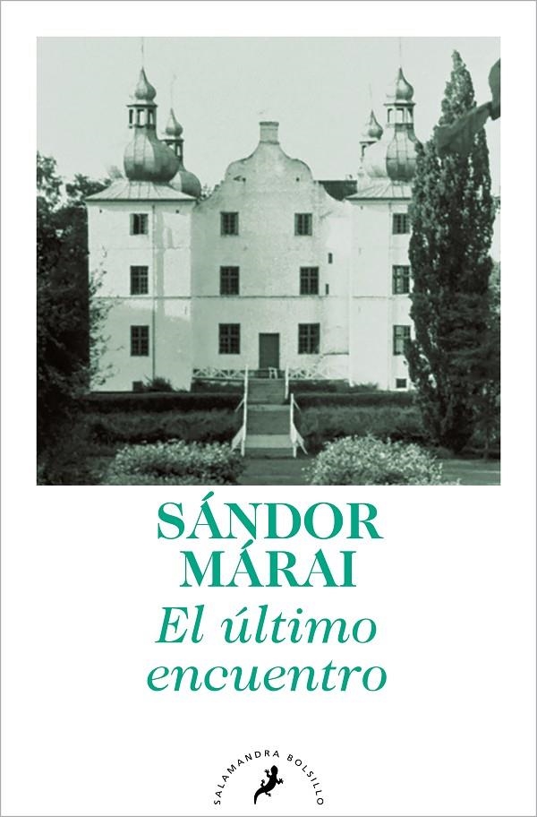 El último encuentro | 9788498384284 | Márai, Sándor | Llibres.cat | Llibreria online en català | La Impossible Llibreters Barcelona