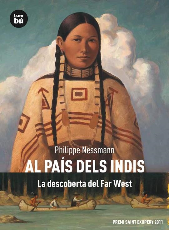 Al país dels indis. La descoberta del Far-West | 9788483431740 | Nessmann, Philippe | Llibres.cat | Llibreria online en català | La Impossible Llibreters Barcelona