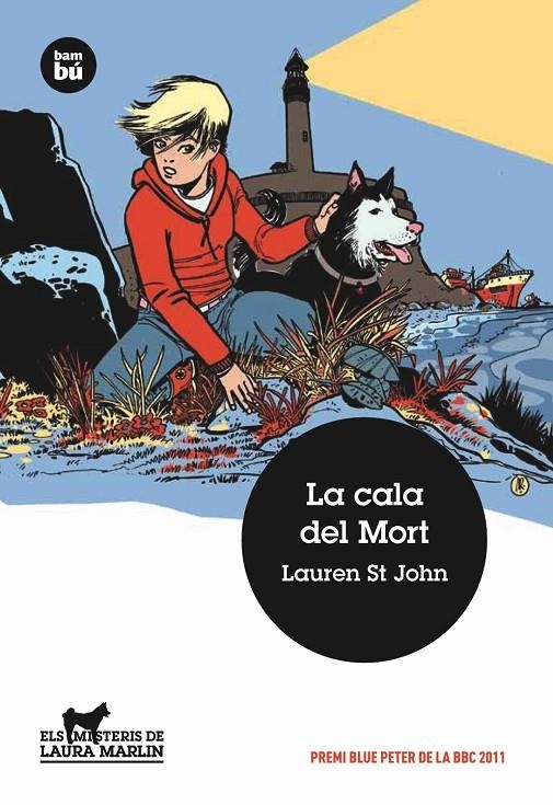 La cala del Mort | 9788483431689 | St John, Laurent | Llibres.cat | Llibreria online en català | La Impossible Llibreters Barcelona