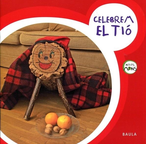 Celebrem el Tió | 9788447922390 | Diversos | Llibres.cat | Llibreria online en català | La Impossible Llibreters Barcelona